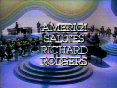 America Salutes Richard Rodgers
